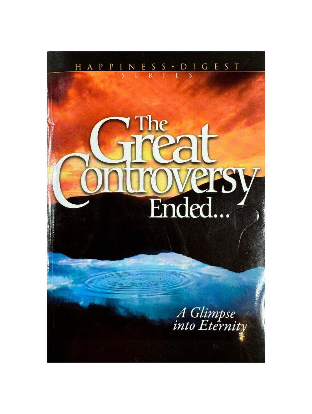 The Great Controversy Ended... by Ellen Gould White (Paperback)